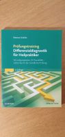 Prüfungstraining Differenzialdiagnostik für Heilpraktiker