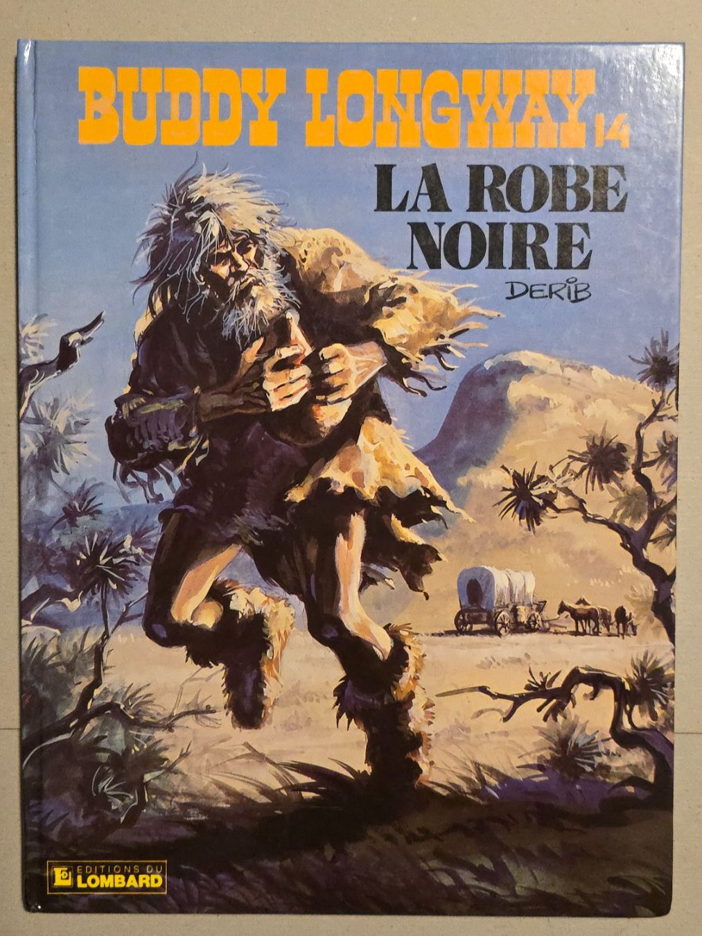 Comics: Buddy Longway 14 - La robe noire – Gebraucht aus Schwyz von Danyclau