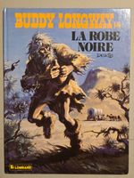 Buddy Longway 14 - La robe noire
