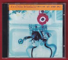 Danielle Brisebois - Arrive All Over You (CD)