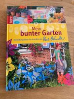 Mein bunter Garten -  Bine Brändle