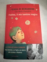Giada Di Berardino - Frollino, il mio bambino magico