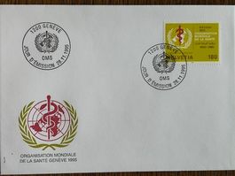 OMS: ORGANISATION MONDIALE SANTE; Genève FDC 2 Umschläge (O)