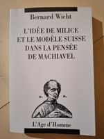 L'idée de milice et le modèle Suisse