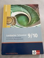 Lambacher Schweizer 9/10 – Grundlagen der Mathematik