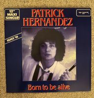 Patrick Hernandez -  Born to be Alive - 12" Maxi - 80s