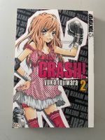 CRASH! , Band 2, 1.Aufl. Verlag Tokyopop