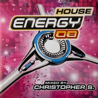 CD Mixed by Christopher S. – Energy 08 – House