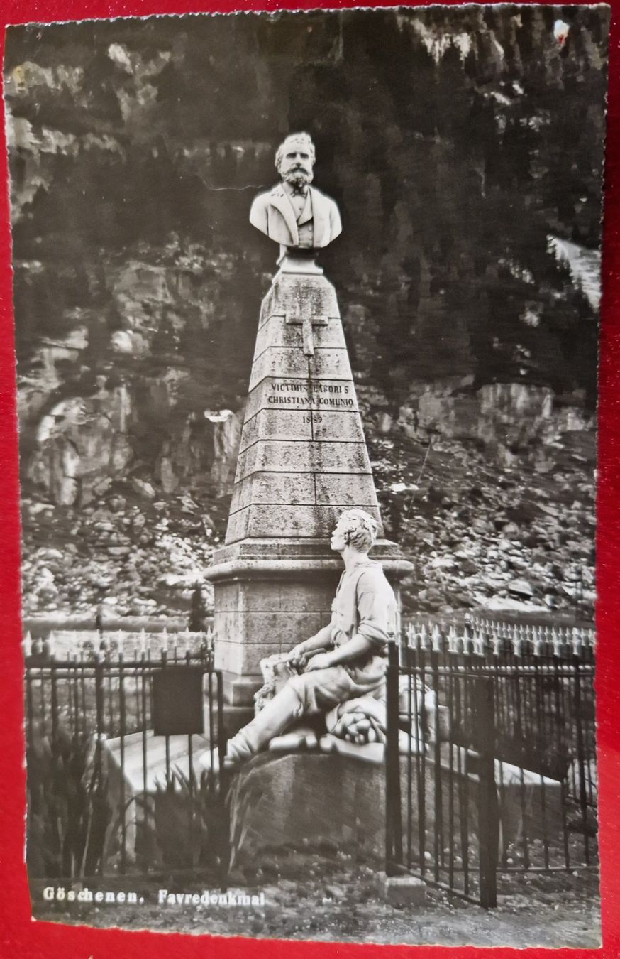 Ansichtskarten: Göschenen. Favredenkmal – Neu (gemäss Beschreibung) aus Melchnau von Fishel
