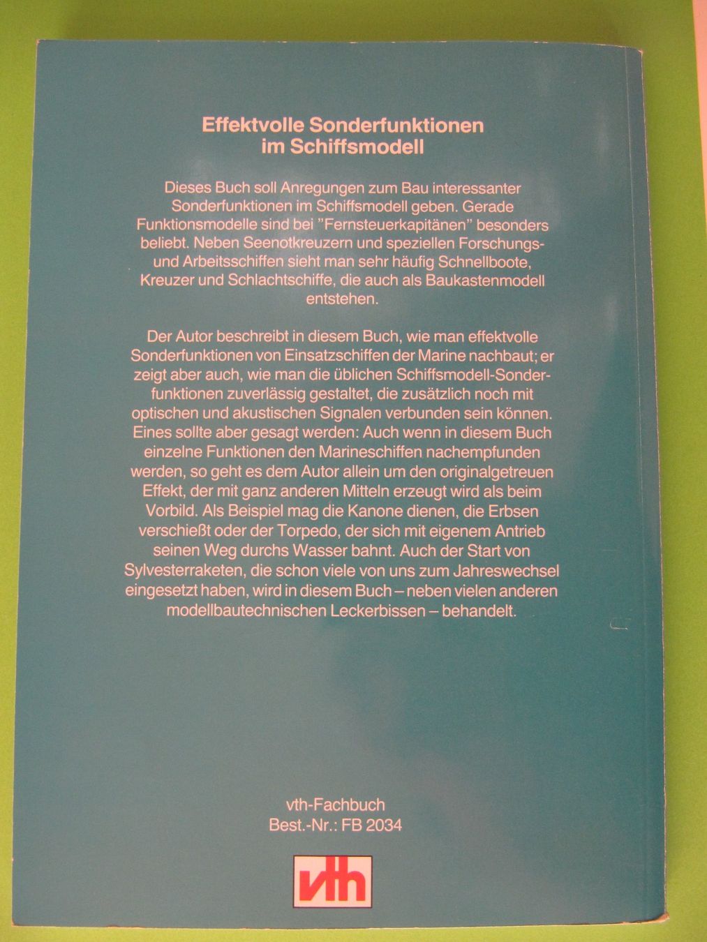 Libri: Effektvolle Sonderfunktionen im Schiffsmodell  VTH-Fachbuch – Usato da Basel venduto da Kuba2 1