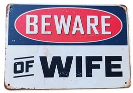 BEWARE OF WIFE  - Blechschild  (neu/OVP)