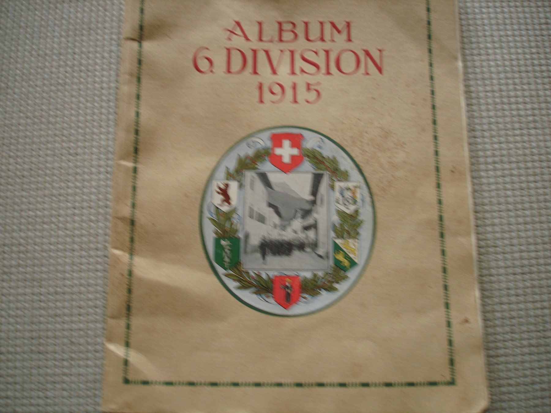 Bücher: Album 6. Division Schweizer Armee 1915, historisch – Gebraucht aus Gossau ZH von Crfurrer