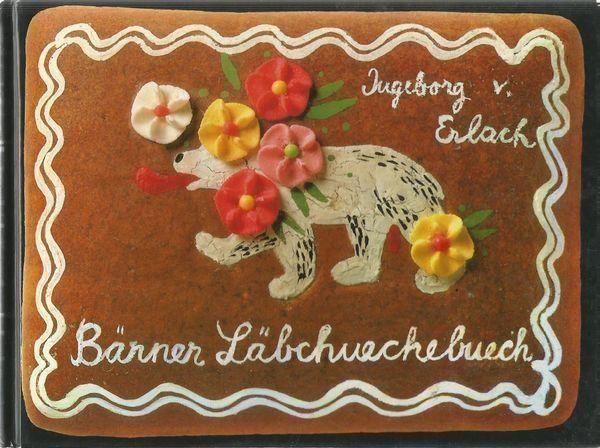 Livres: Bärner Läbchuechebuech – D'occasion à Bern par Grindelwaldaus