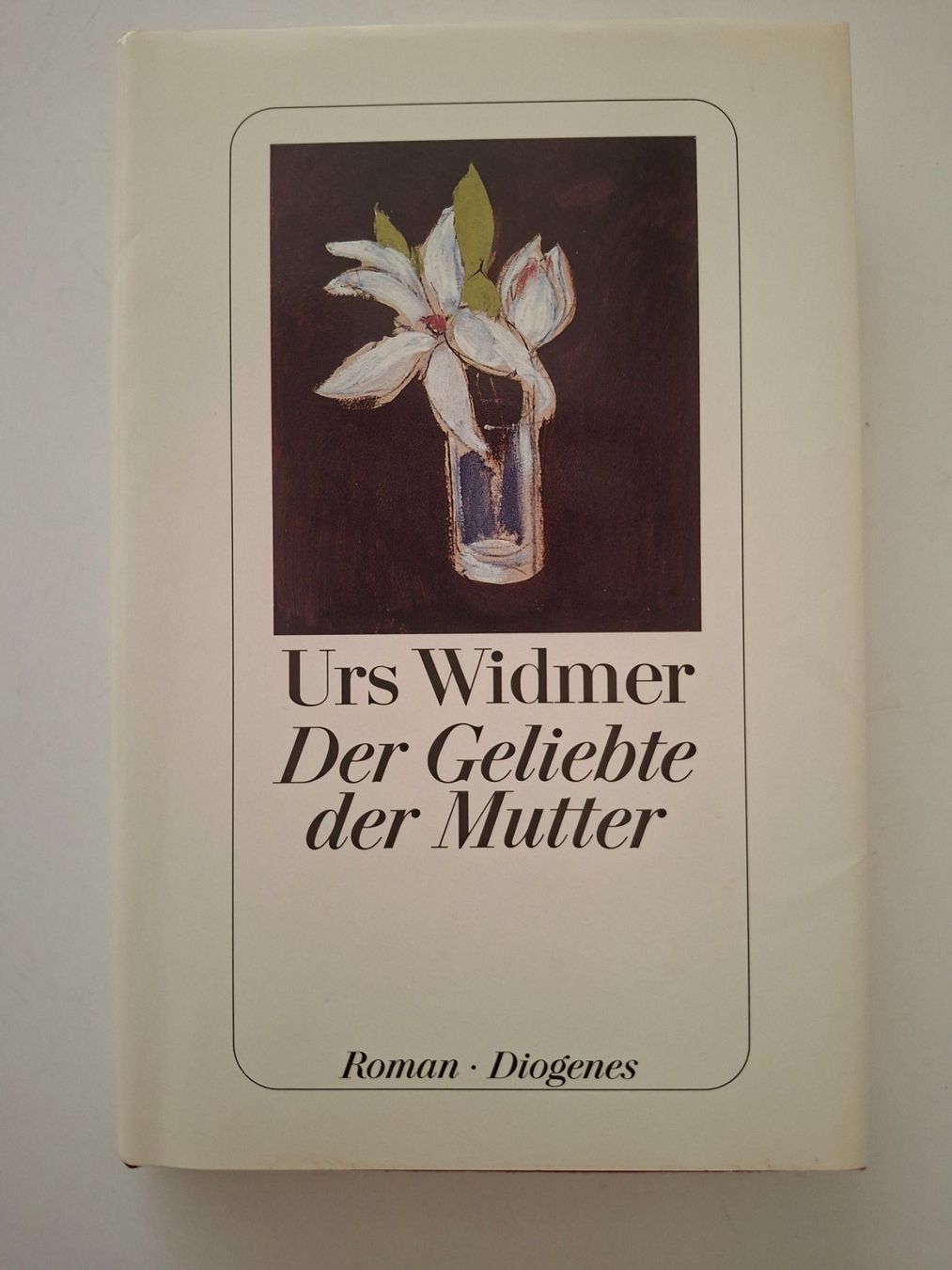 Libri: Urs Widmer  "Der Geliebte der Mutter"  Roman  Diogenes – Usato da Zürich venduto da Daniel517