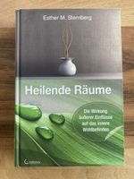 Heilende Räume - Wirkung äusserer Einflüsse auf Wohlbefinden