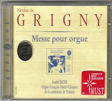 Nicolas De Grigny, André Isoir – Messe Pour Orgue - Neue