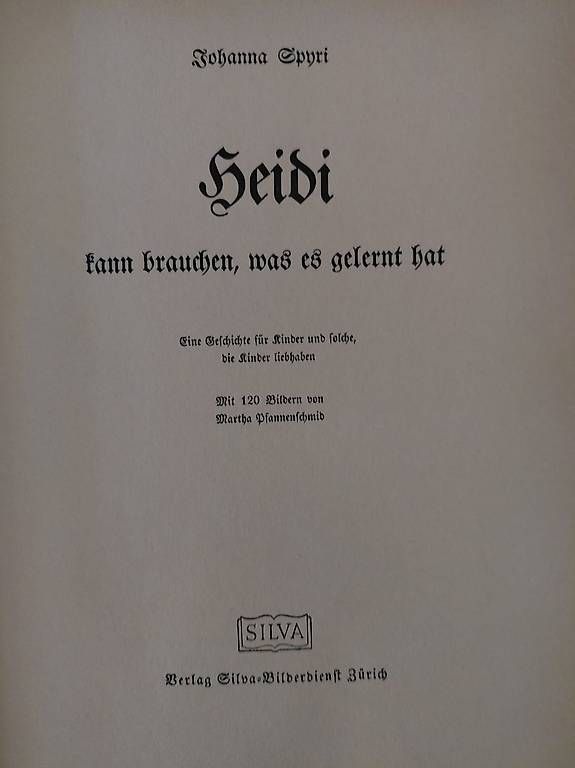 Bücher: Heidi kann brauchen, was sie gelernt hat.  – Gebraucht aus Zollikerberg von Inhal 1