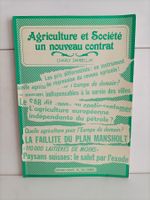 Agriculture et société - Un nouveau contrat / Charly Darbell