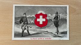 Ansichtskarte La Suisse garde sa neutralite