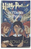 HARRY POTTER "Et l’Ordre du Phénix"