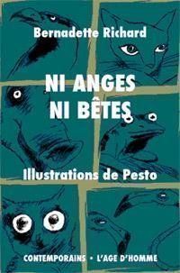 Libri: Ni anges ni bêtes – Usato da Neuchâtel venduto da Dualseele