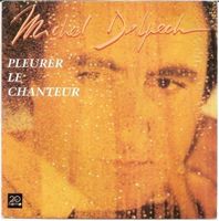 Michel Delpech Pleurer Le Chanteur NM EP