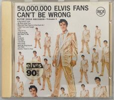 ELVIS PRESLEY - 50,000,000 ELVIS FANS CAN'T BE WRONG (ELVIS'
