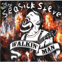 Seasick Steve – Walkin' Man The Best Of - Vergriffen!