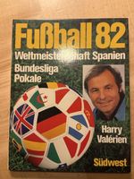 Fussball WM 82, Bundesliga, Pokale - Buch von Harry Valérien