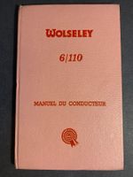 Wolseley 6/110 Handbuch Manuel guter Zustand