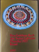 Das Goldene Buch des Salon Culinaire Mondial 1977, Basel