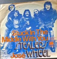 Vinyl-Single Stealers Wheel - Stuck In The Middle With You