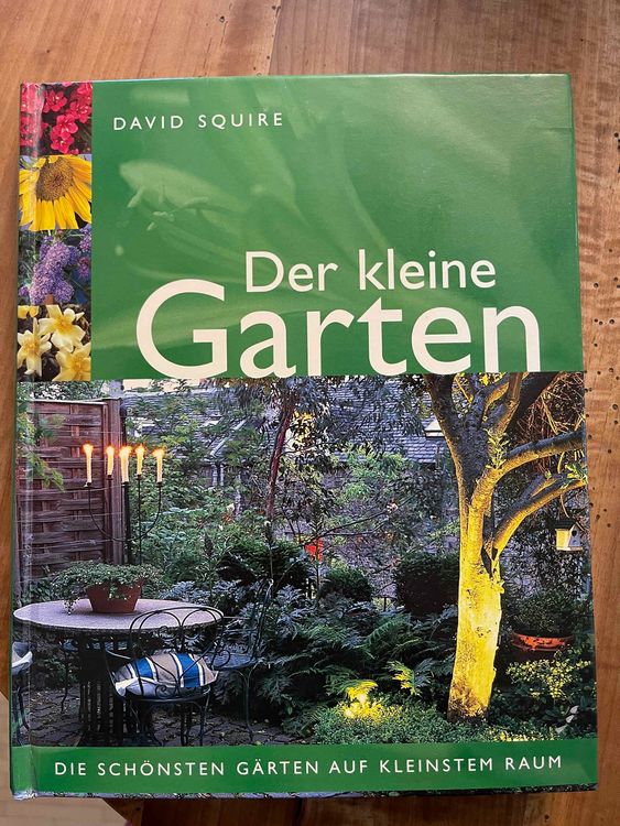Der Kleine Garten Gartenbuch von David Squire, gut, umfass. Kaufen