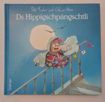 Peter Reber / Ds Hippigschpängschtli /Oskar Weiss Signiert