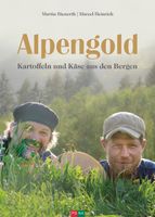 Alpengold, Bieneth Martin
