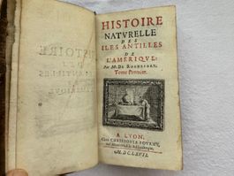 Histoire Naturelle des Iles Antilles de l Amerique 1667
