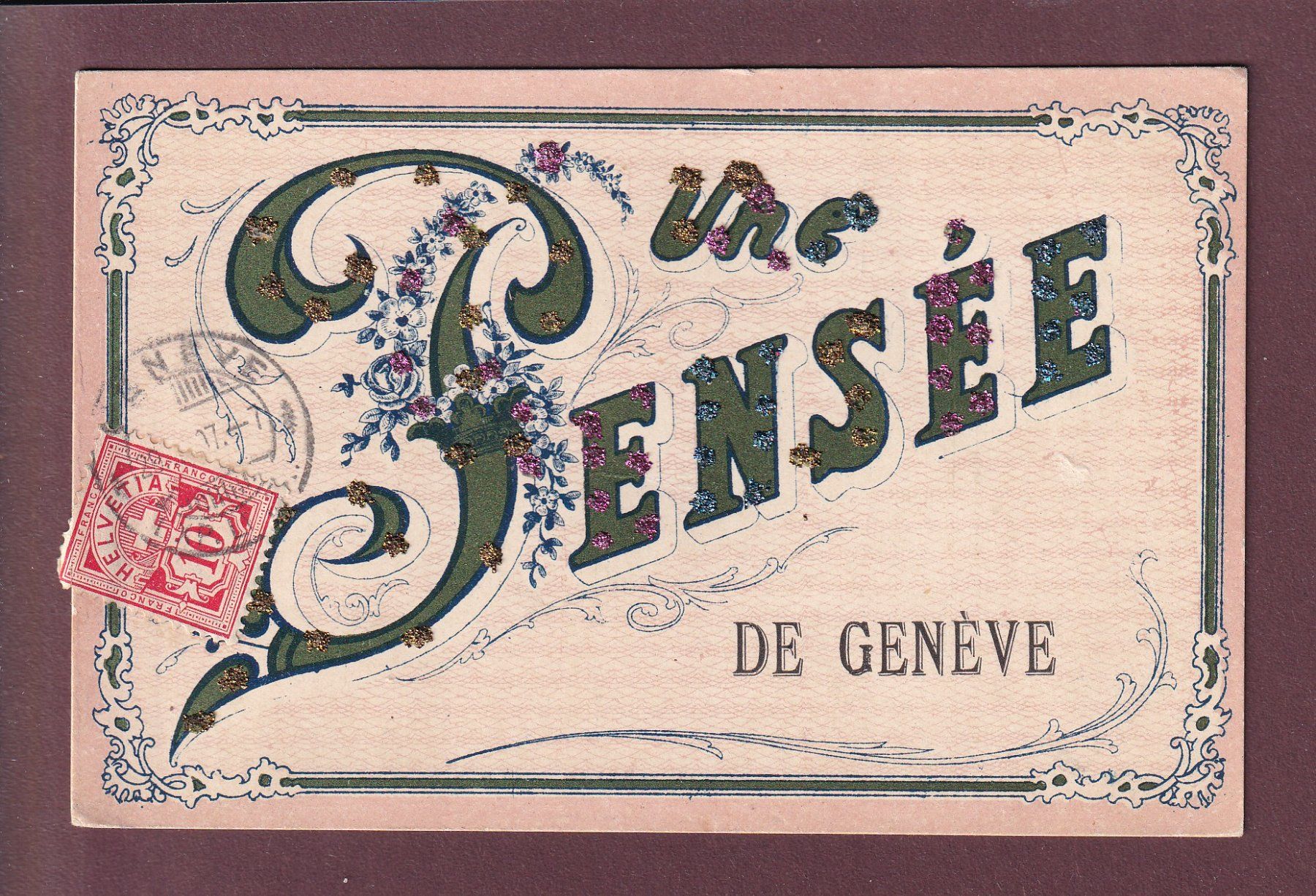 Cartoline postali: Une pensée de GENEVE - 1907 – Usato da Pully venduto da nicecards