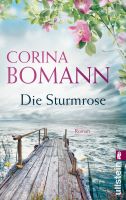 Bomann Corina - Die Sturmrose / Hist.Roman