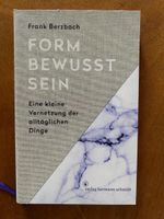 Frank Berzbach - Formbewusstsein