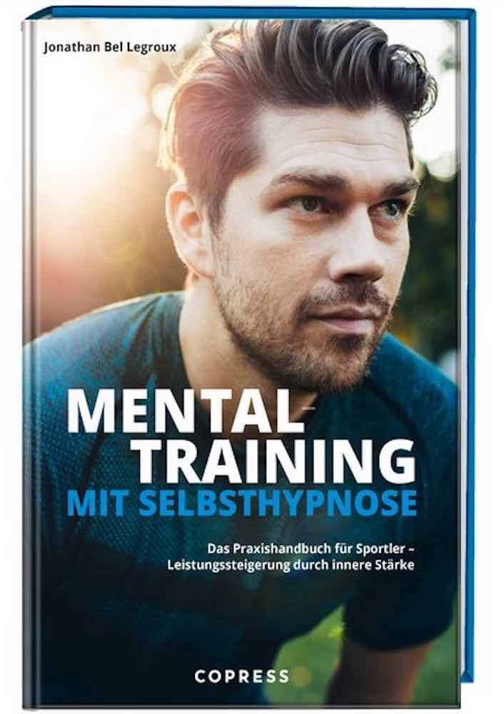 Libri: Jonathan Bel Legroux: Mentaltraining mit Selbsthypnose – Nuovo (secondo la descrizione) da Menziken venduto da Nora023