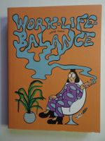 Aisha Franz Work-Life Balance Reprodukt Comic Top!