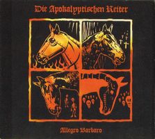 CD/ DIE APOKALYPTISCHEN REITER : ALLEGRO BARBARO (2003)