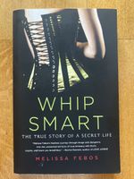 Melissa Febos – Whip Smart