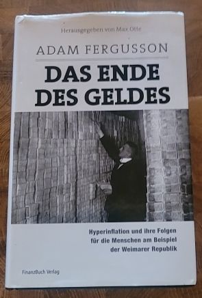 Buch von Adam Ferguson- Das Ende des Geldes | Kaufen auf Ricardo