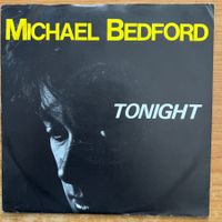 Michael Bedford - Tonight / 1. D-Press. 1987
