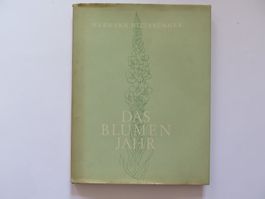 Blumen - Das Blumenjahr - Hermann Hiltbrunner