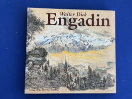 Walter Dick: Engadin. Zeichnungen.