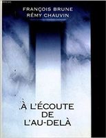 À l'écoute de l'au-delà