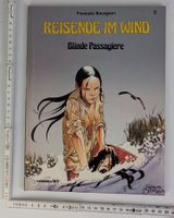 Reisende im Wind 1: Blinde Passagiere - Comic Top!