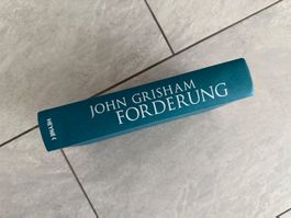Forderung - John Grisham